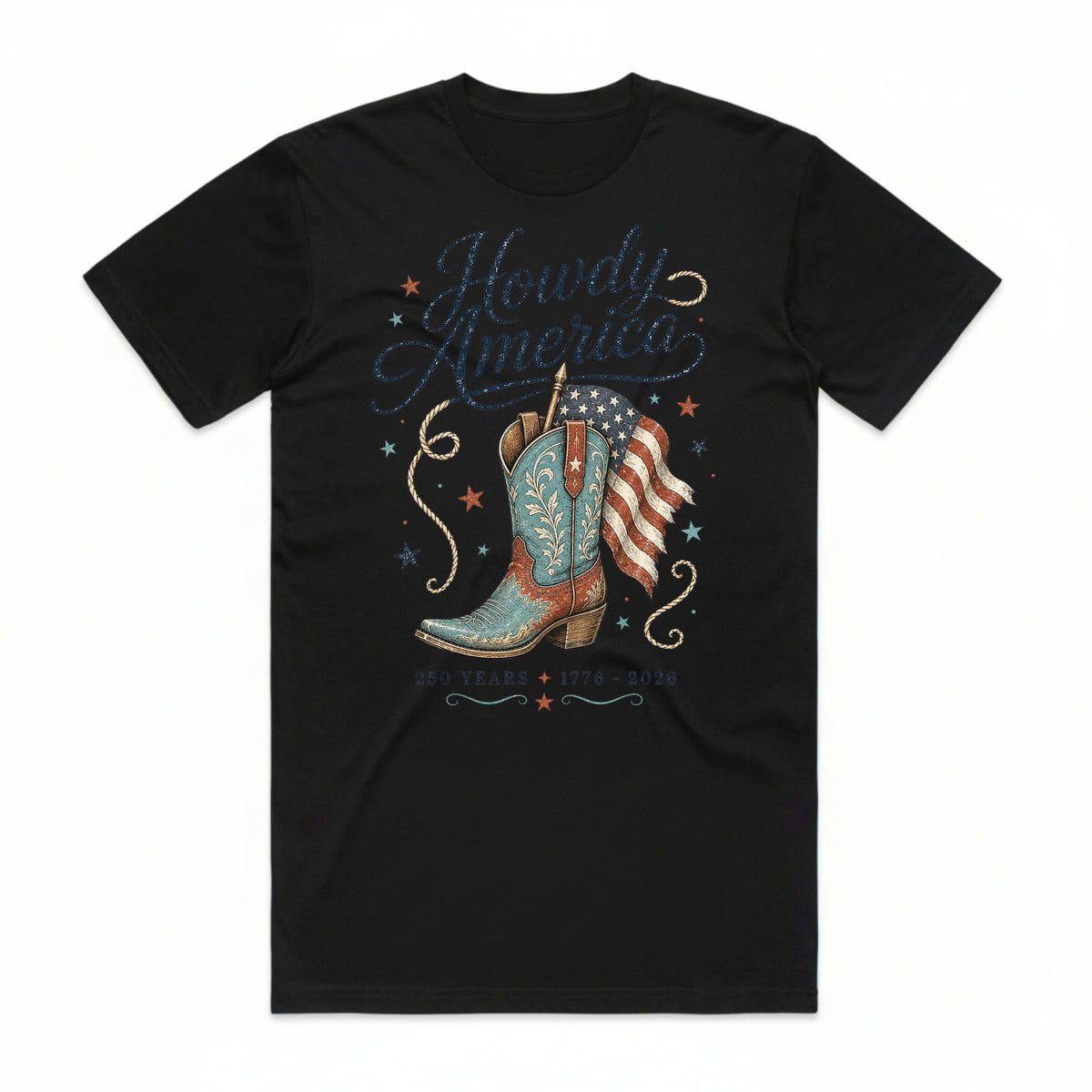 Howdy America 250 Years T-Shirt
