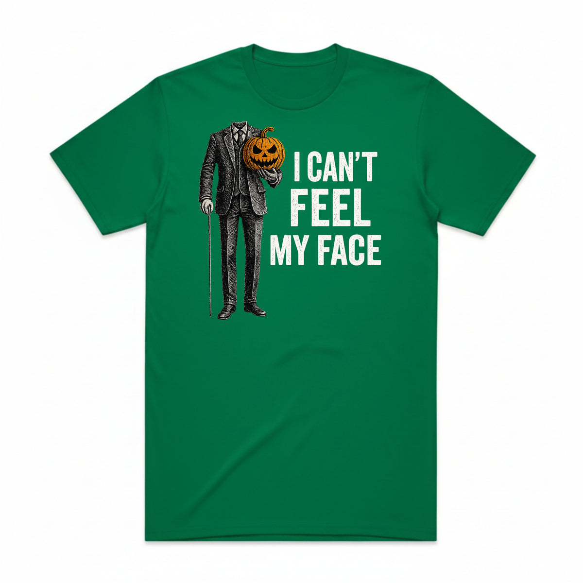 I Can't Feel My Face T-Shirt