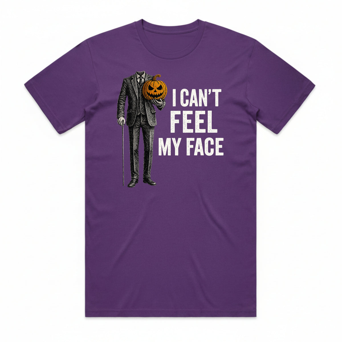 I Can't Feel My Face T-Shirt