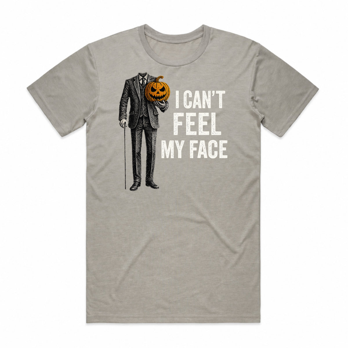 I Can't Feel My Face T-Shirt