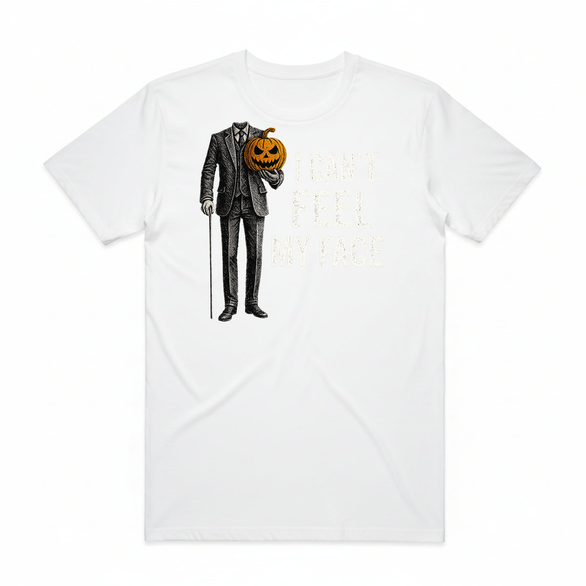 I Can't Feel My Face T-Shirt