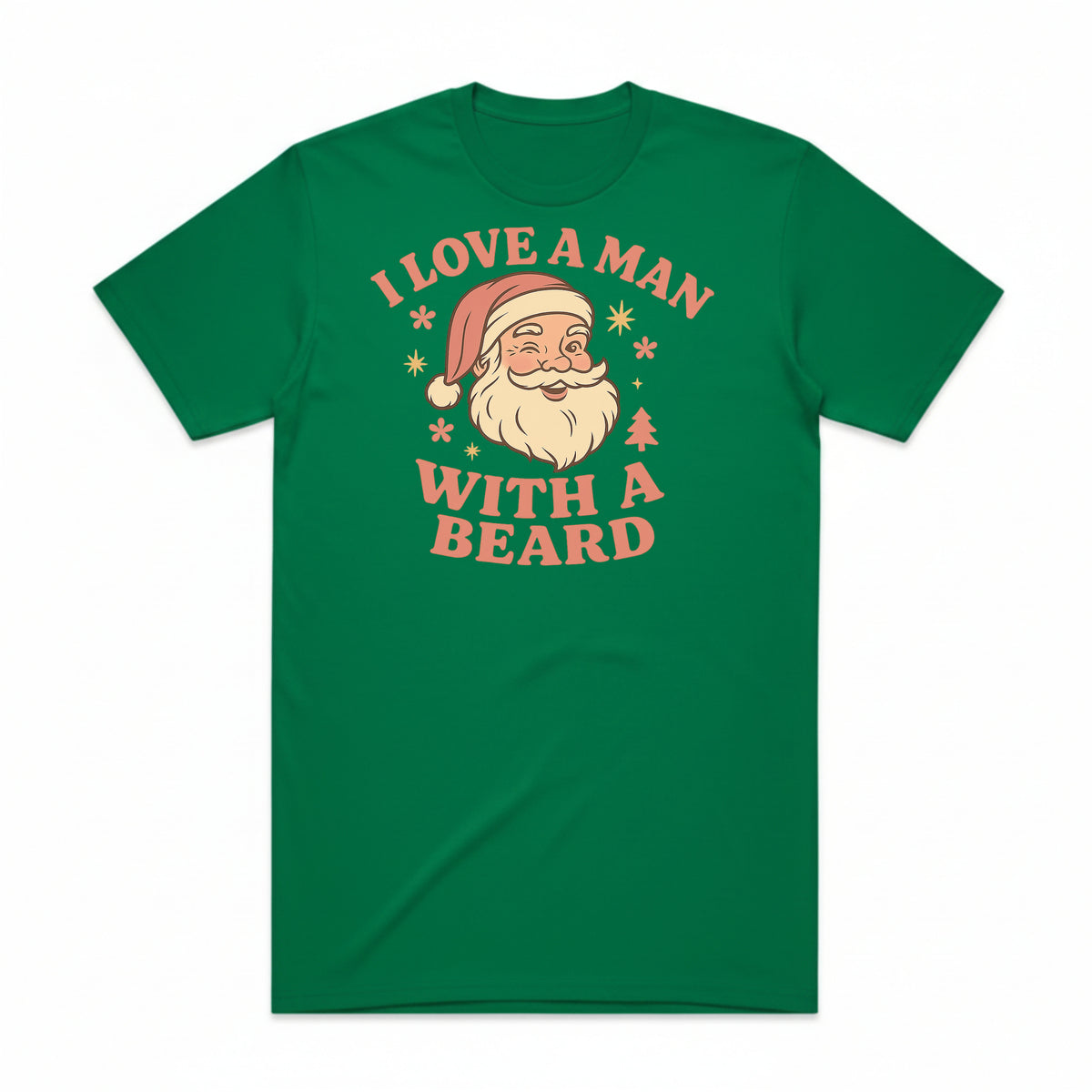 I Love a Man with a Beard Santa T-Shirt