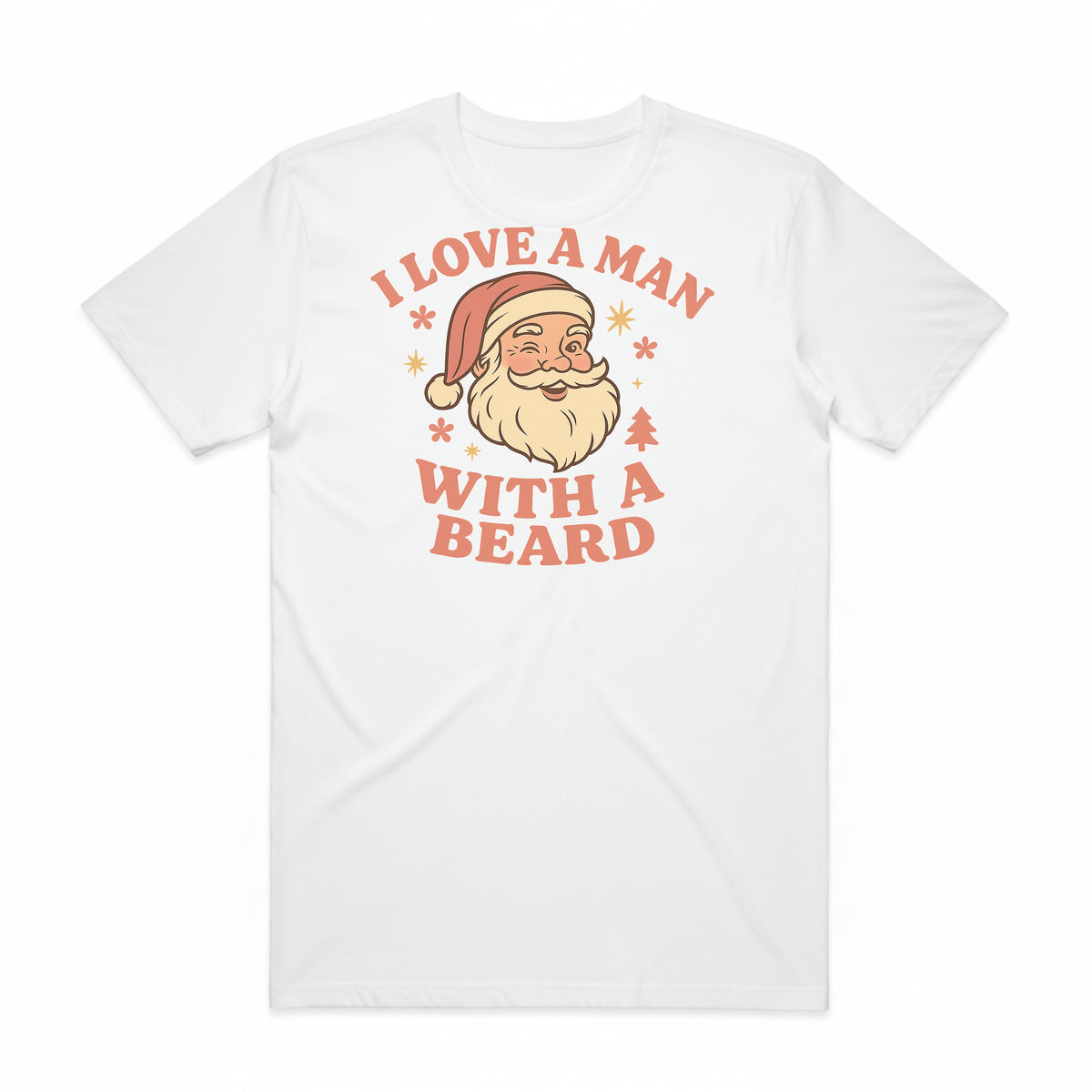 I Love a Man with a Beard Santa T-Shirt