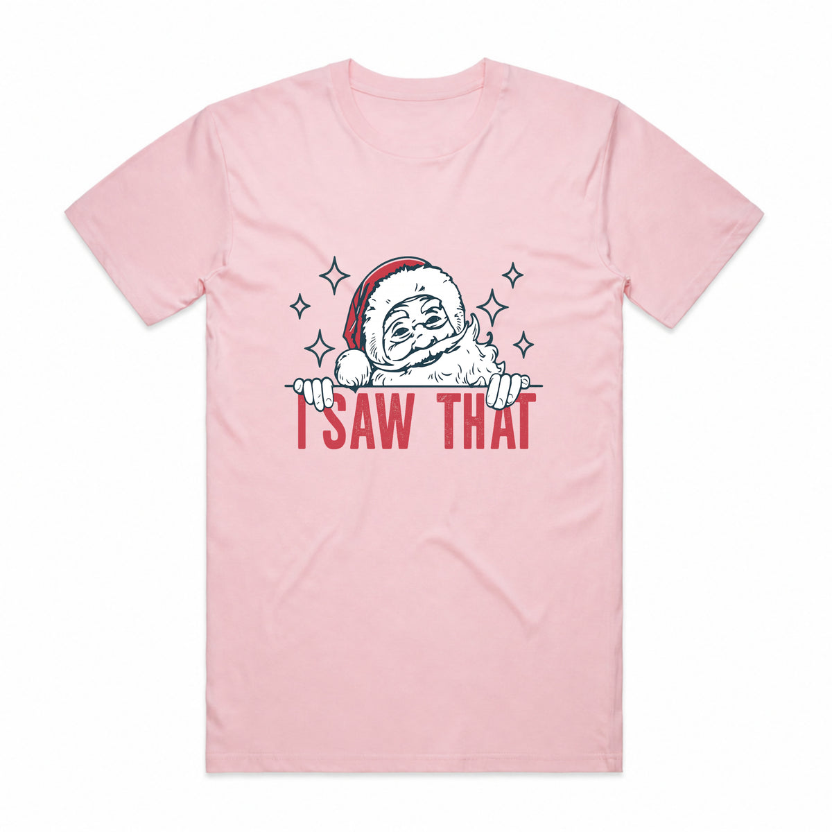 I Saw That Christmas Santa T-Shirt