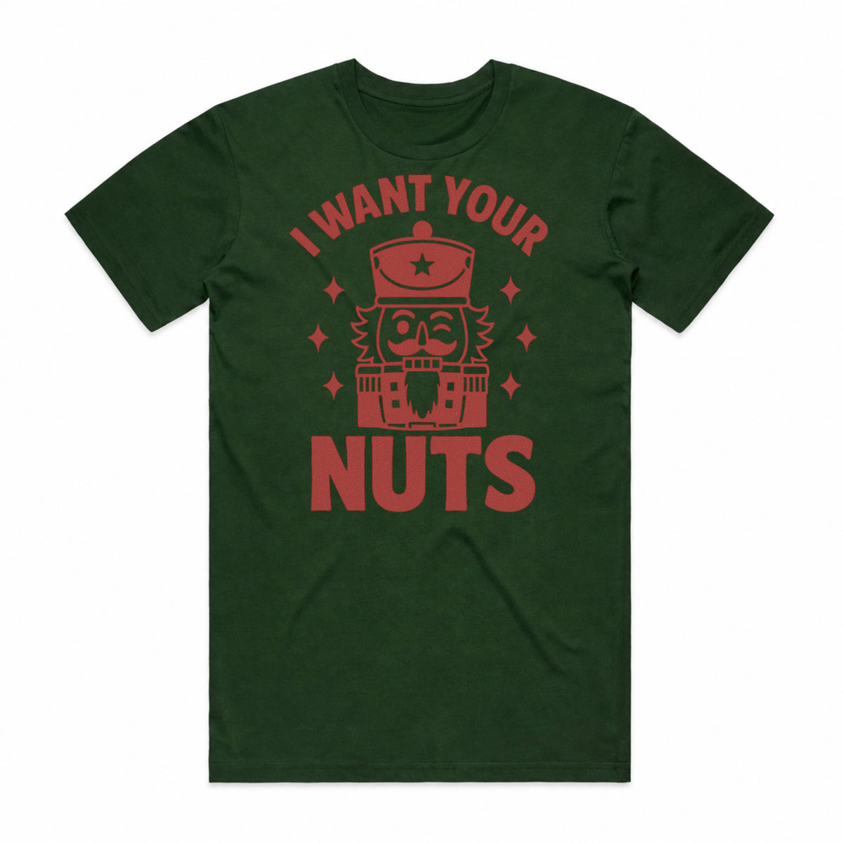 I Want Your Nuts Christmas Nutcracker T-Shirt