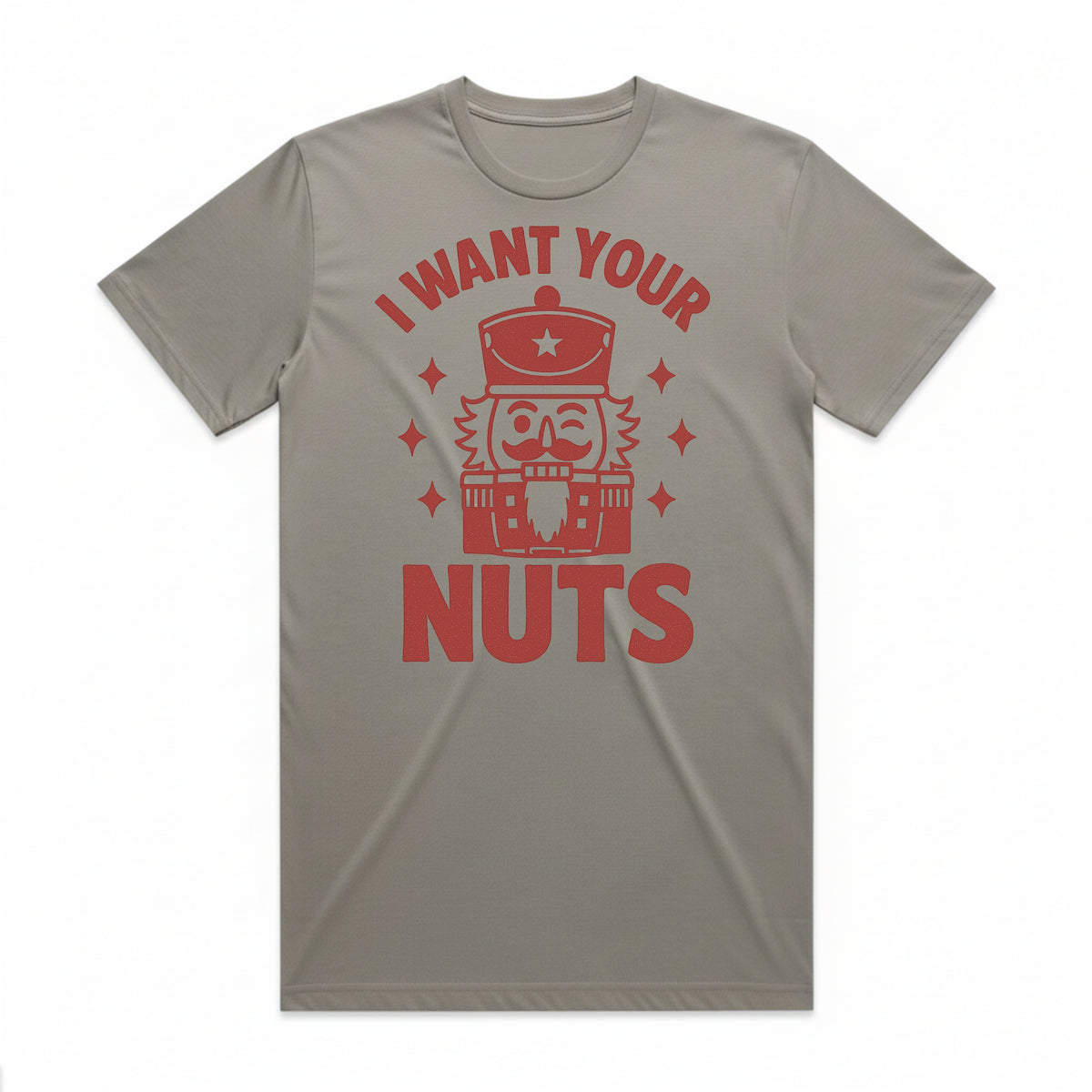 I Want Your Nuts Christmas Nutcracker T-Shirt