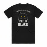 I'm a Cute Little Ray of Pitch Black T-Shirt