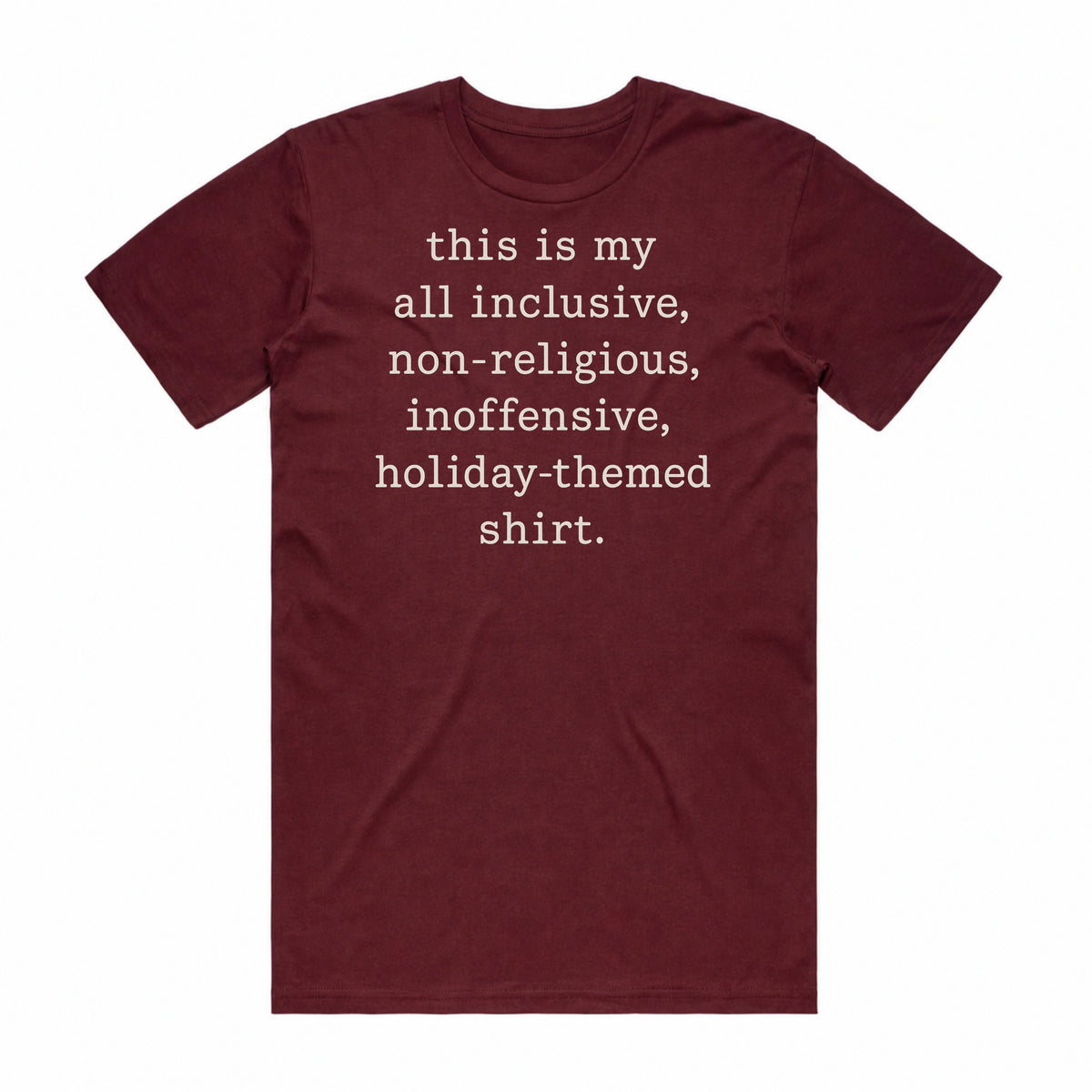 Inoffensive Holiday-Themed T-Shirt