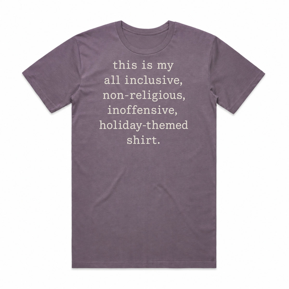Inoffensive Holiday-Themed T-Shirt