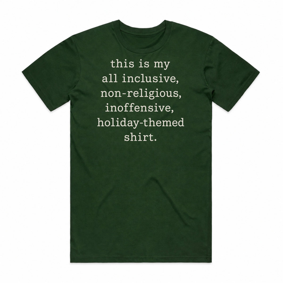 Inoffensive Holiday-Themed T-Shirt