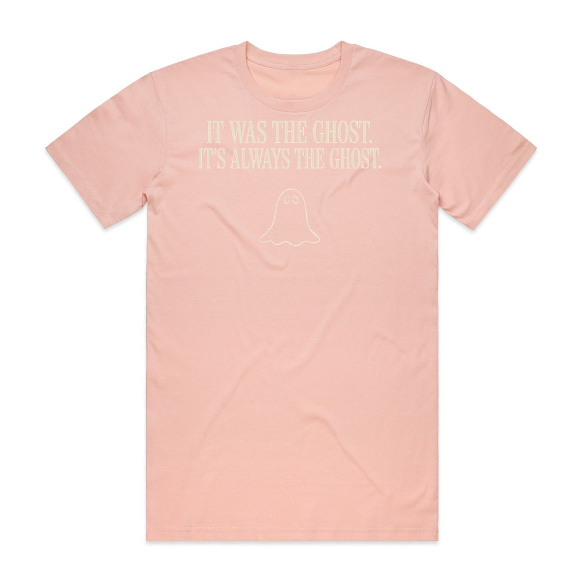 It Was The Ghost T-Shirt - Boo-tiful Blush