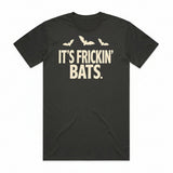 It's Frickin' Bats T-Shirt - Cooled Coals