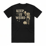 Keep it Weird T-Shirt