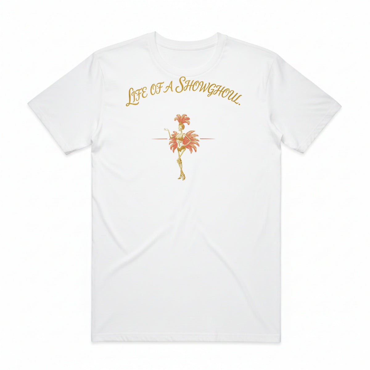 Life Of A Showghoul T-Shirt - Casper White