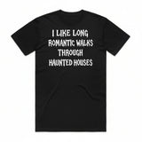 Long Romantic Walks T-Shirt