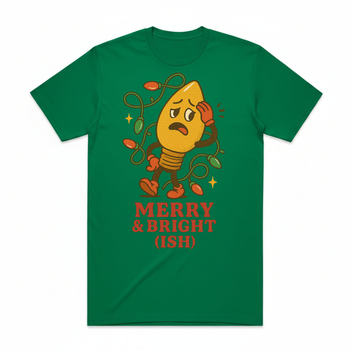 Merry & Bright (Ish) Christmas T-Shirt