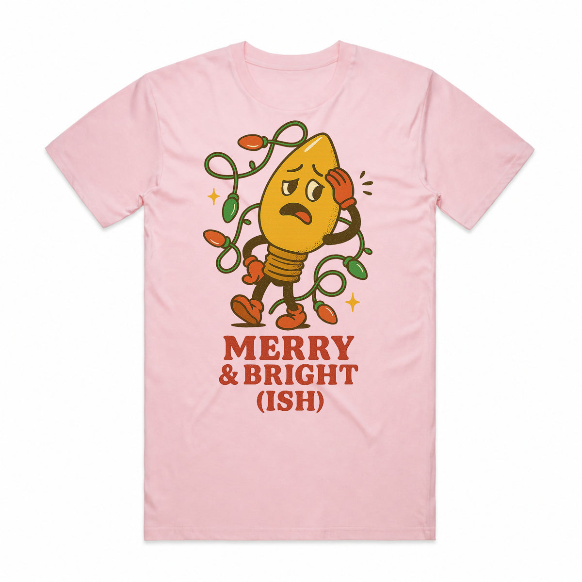 Merry & Bright (Ish) Christmas T-Shirt