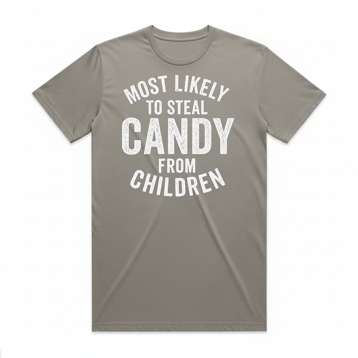 Most Likely to Steal Candy T-Shirt