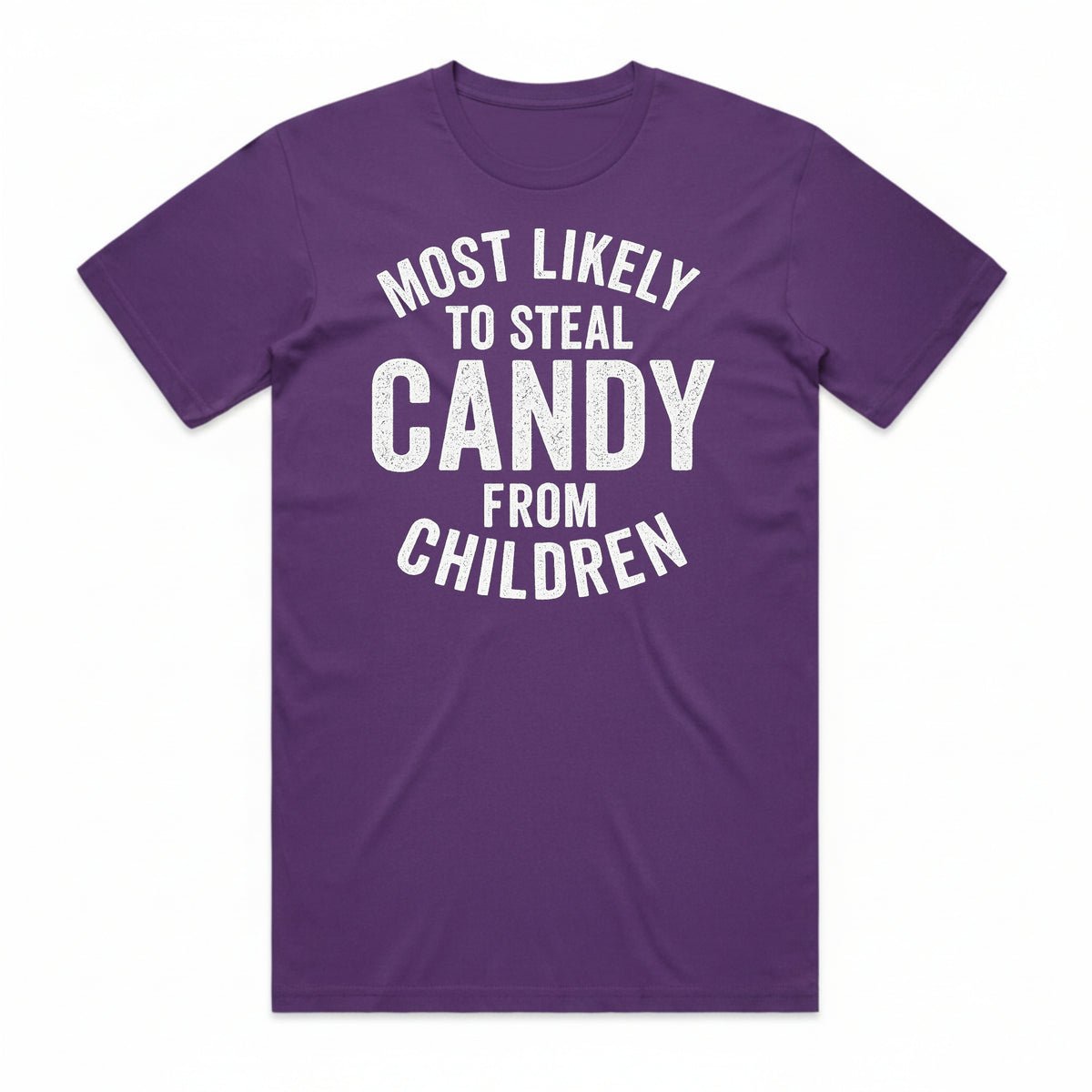 Most Likely to Steal Candy T-Shirt