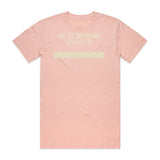 Not All Who Wander Are Haunted T-Shirt - Boo-tiful Blush