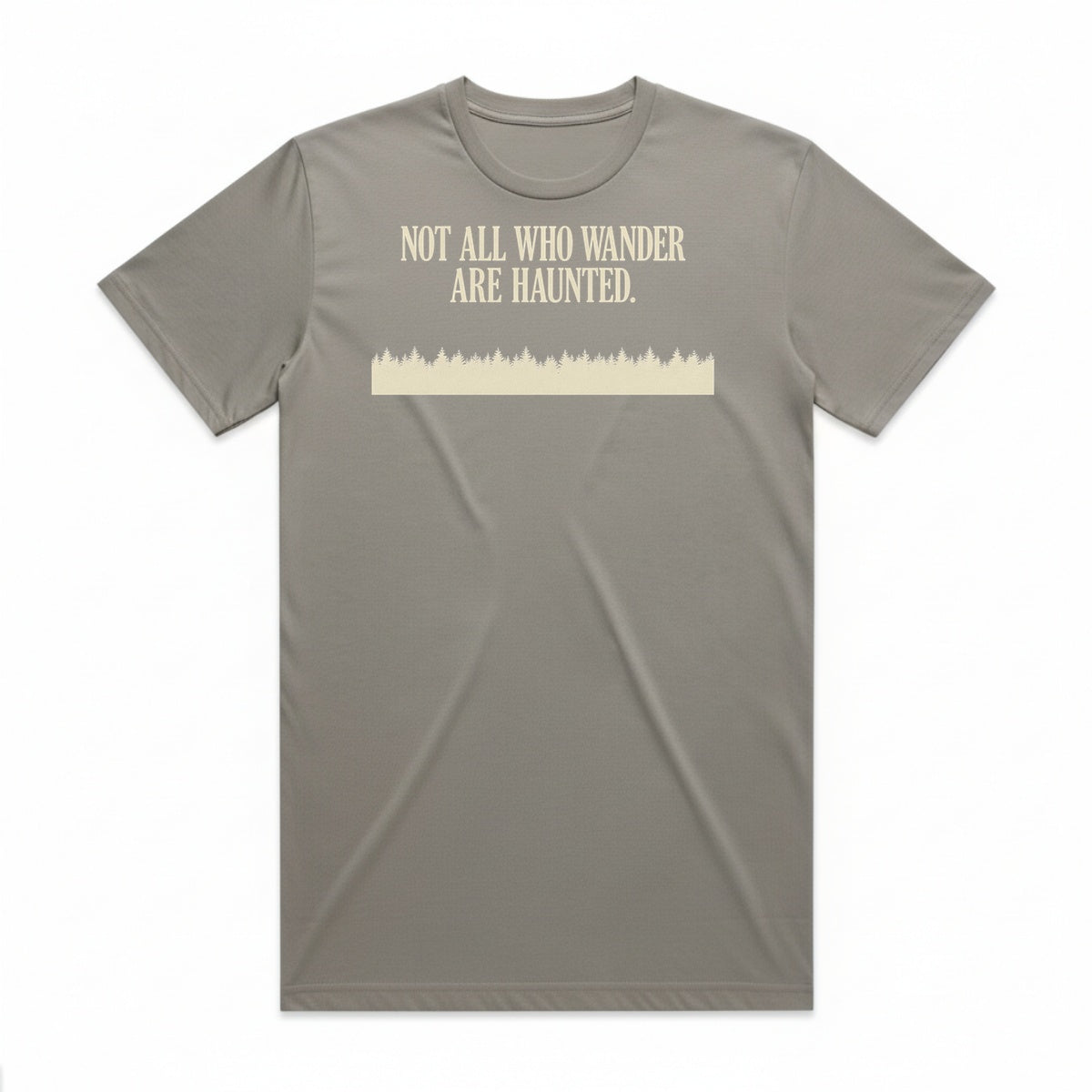 Not All Who Wander Are Haunted T-Shirt - Phantom Gray