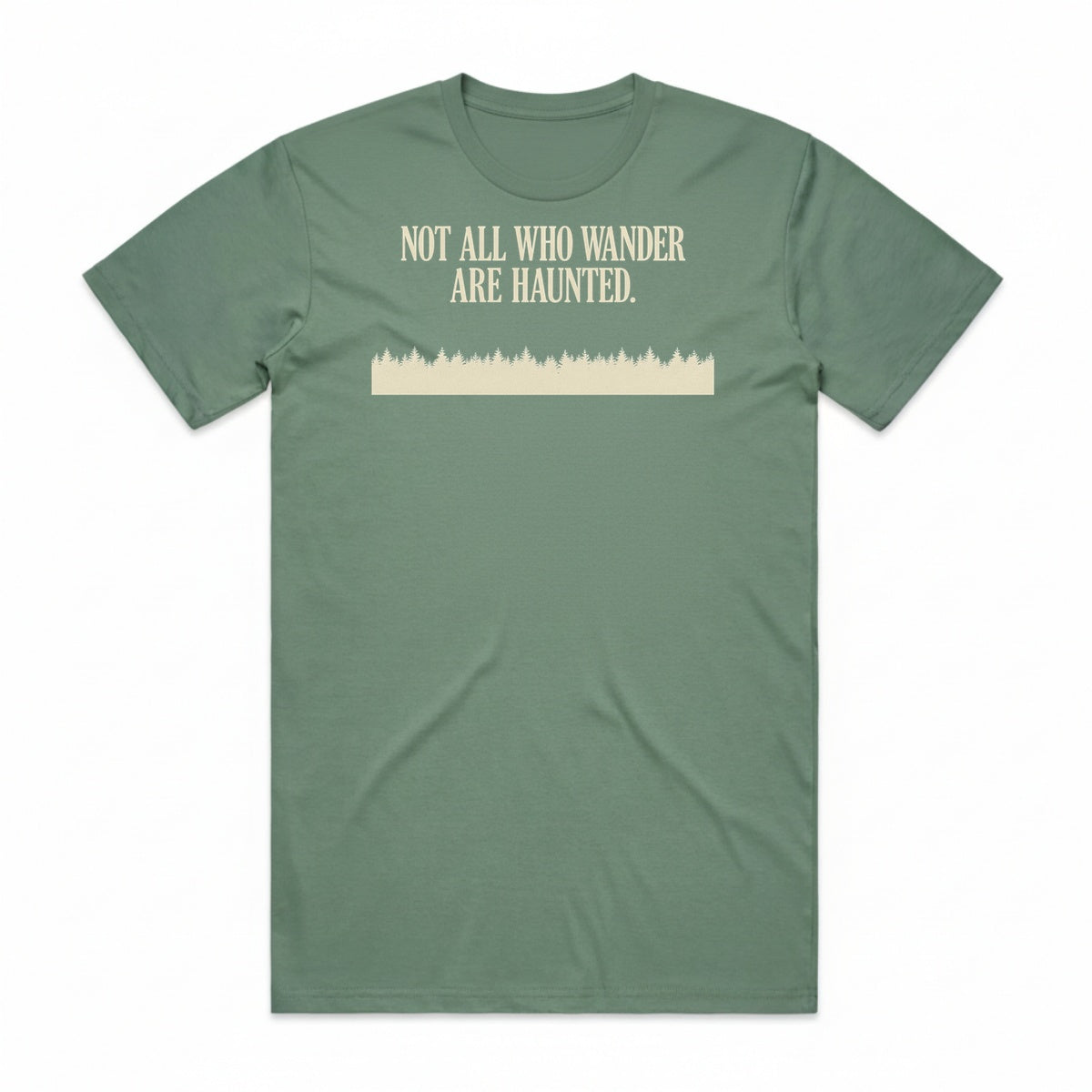 Not All Who Wander Are Haunted T-Shirt - Swamp Zombie