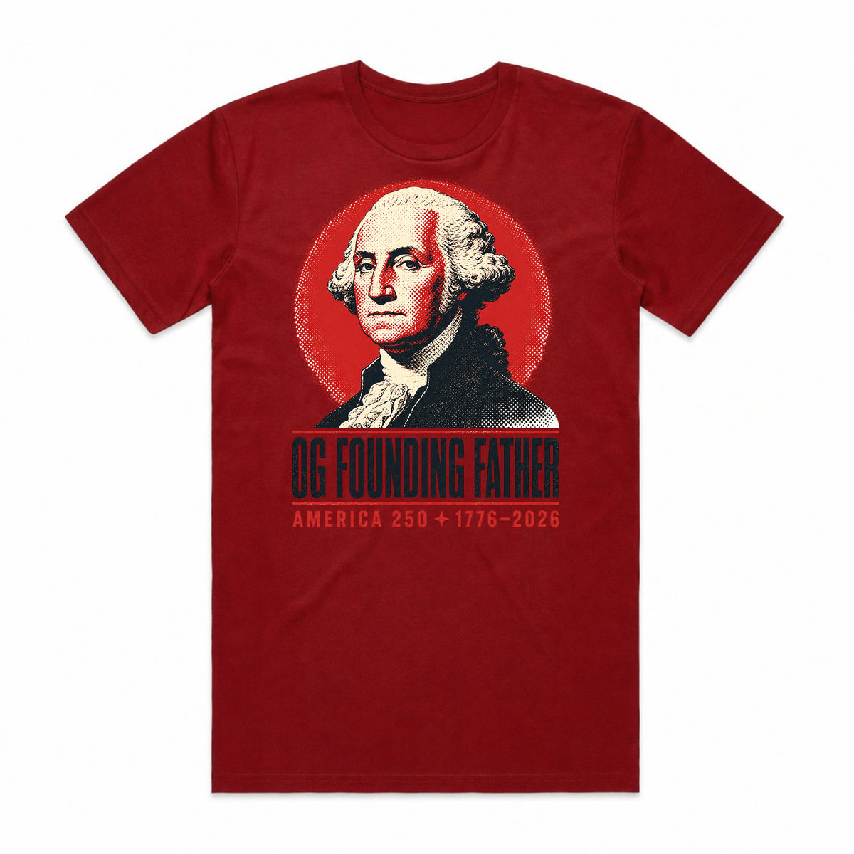 OG Founding Father America T-Shirt