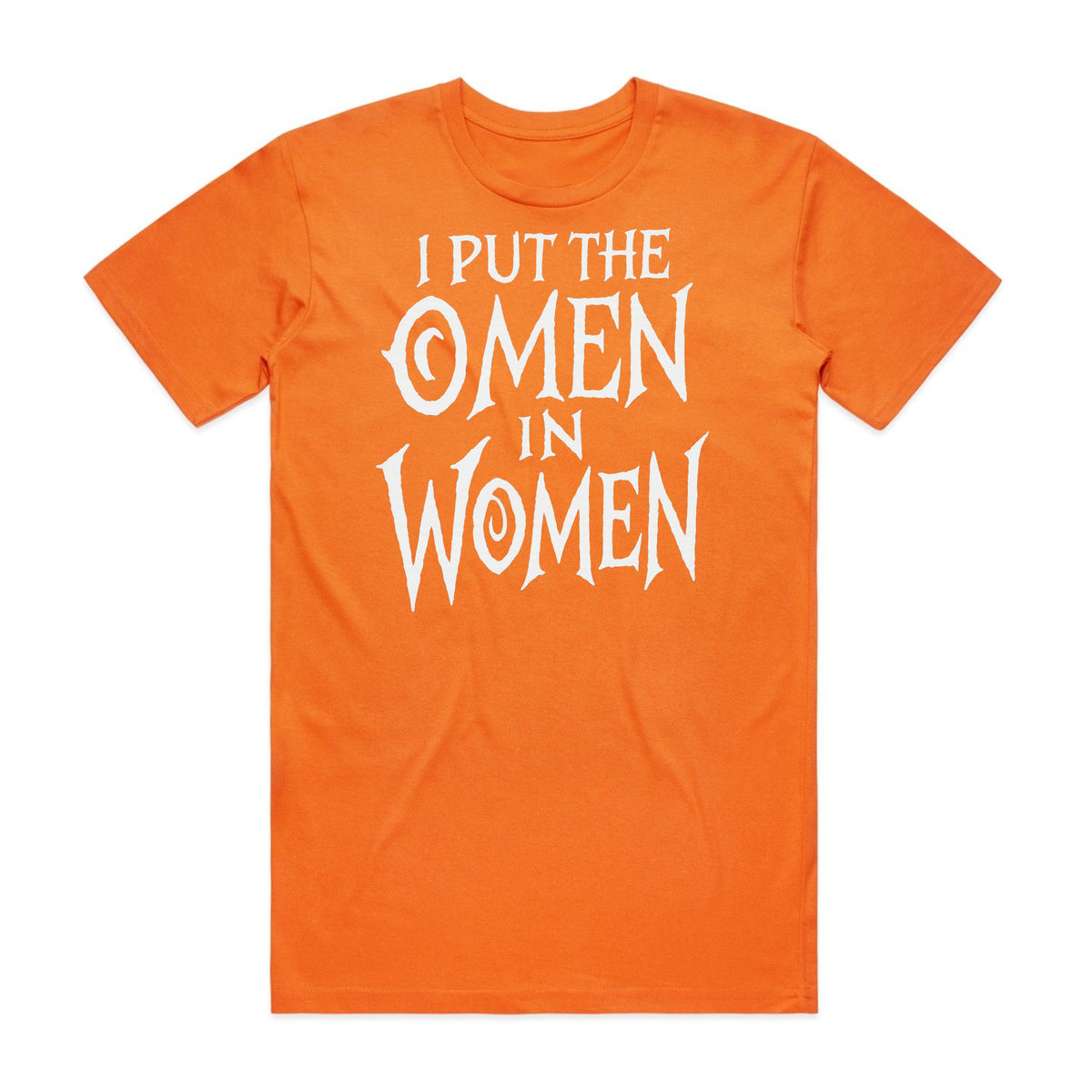 Omen in Women T-Shirt