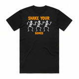 Shake Your Bones T-Shirt