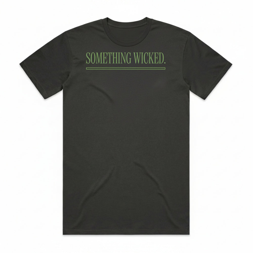 Something Wicked T-Shirt - Cooled Coals