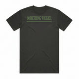 Something Wicked T-Shirt - Cooled Coals