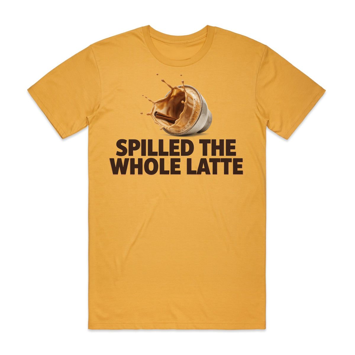 Spilled the Whole Latte T-Shirt