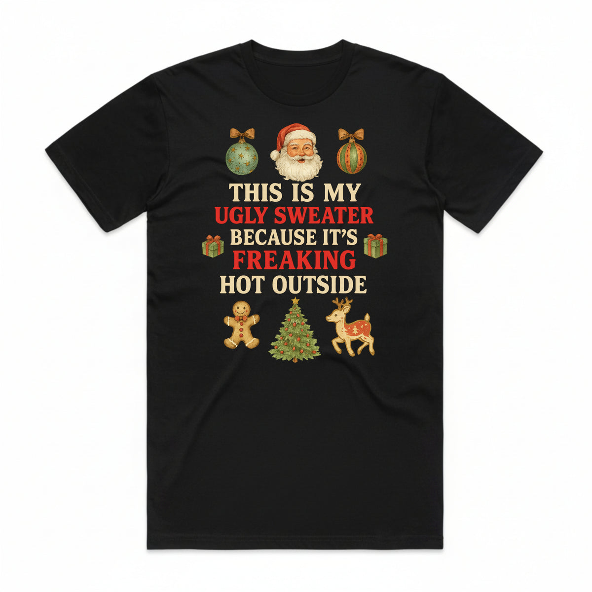 This is My Ugly Sweater T-Shirt