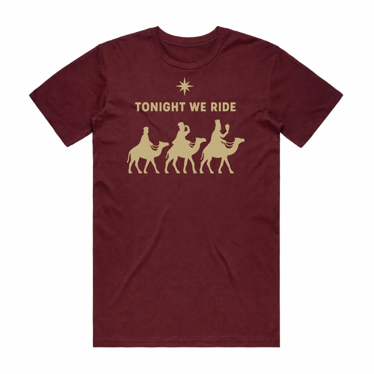Tonight We Ride Christmas T-Shirt