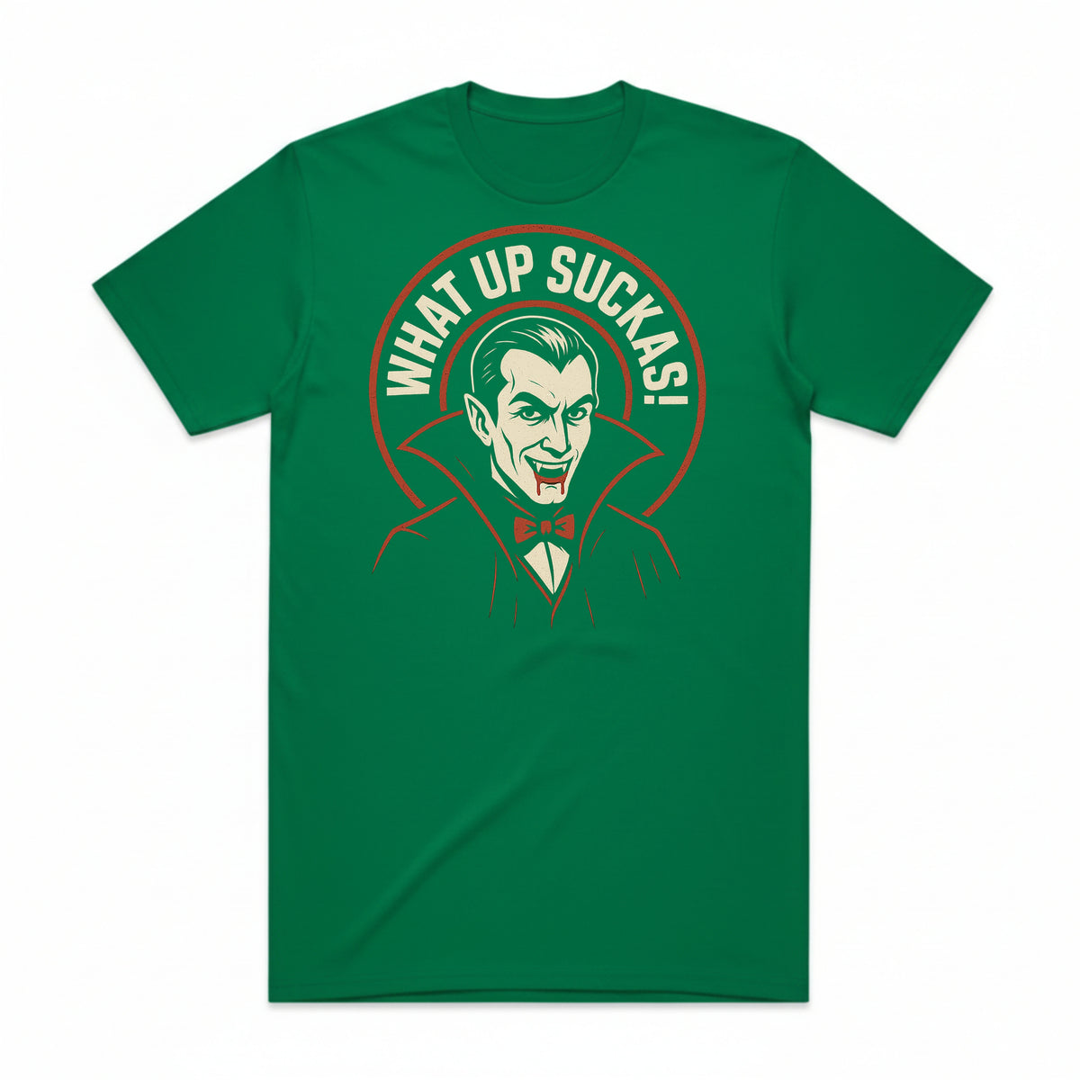 What Up Suckas! Vampire T-Shirt