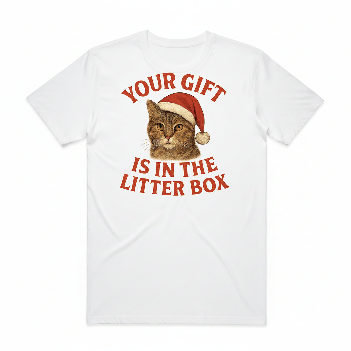 Your Gift is in the Litter Box Cat Christmas T-Shirt